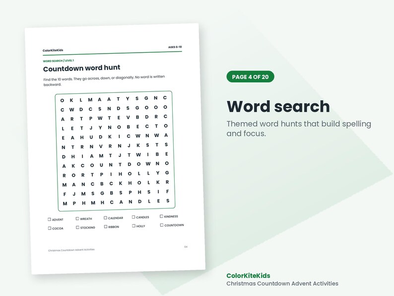 May include: A white activity sheet titled Countdown word hunt with a grid of letters for a word search puzzle. Below the grid are checkboxes for words including Advent, Wreath, Calendar, Candles, Kindness, Cocoa, Stocking, Ribbon, Holly, and Countdown.
