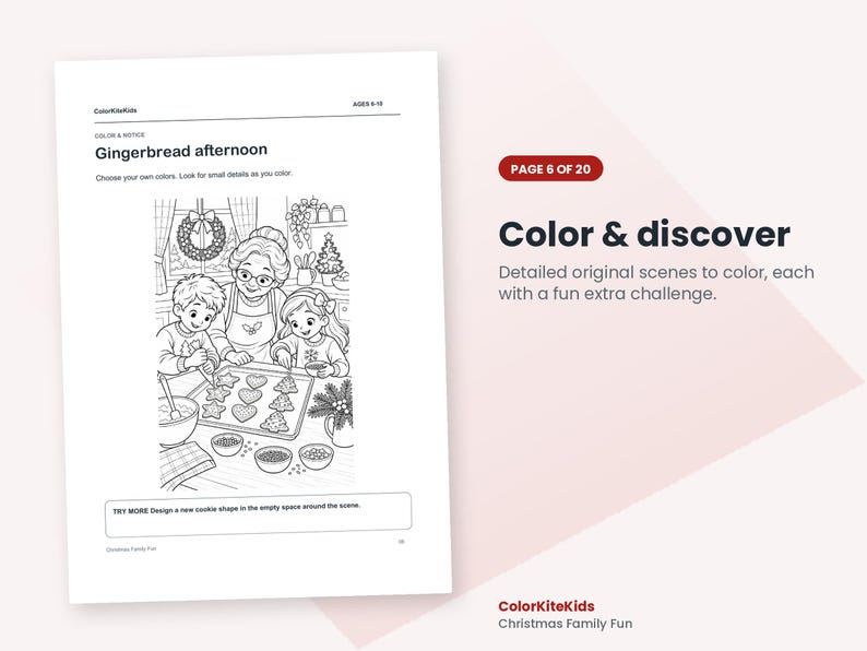 May include: A black and white coloring page titled Gingerbread afternoon featuring an adult and two children baking cookies. The page includes the text Color & discover, Page 6 of 20, and a prompt to design a new cookie shape.