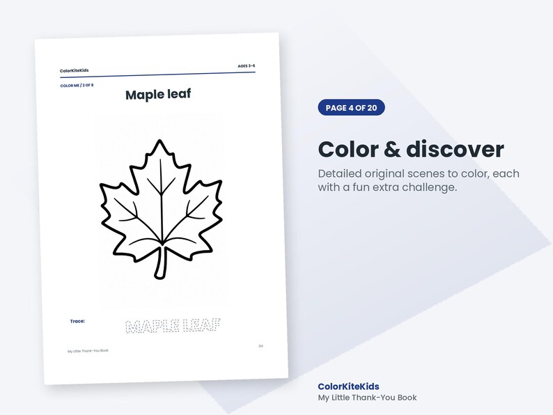 K&ouml;nnte beinhalten: Eine wei&szlig;e Malvorlage mit dem Titel Maple leaf, die einen schwarzen Umriss eines Ahornblatts und den Text Trace: MAPLE LEAF zeigt. Die Seite enth&auml;lt den Text ColorKiteKids, AGES 3-5, COLOR ME / 2 OF 6, PAGE 4 OF 20, Color & discover und My Little Thank-You Book.