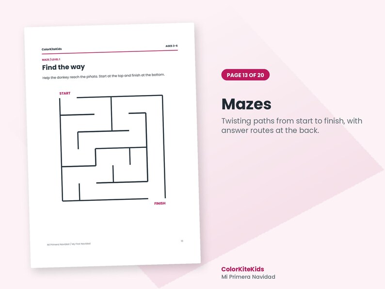 May include: A white activity page titled Find the way with a black line maze for children ages 3-6. The page includes instructions to help the donkey reach the pi&ntilde;ata, with start and finish labels. The text ColorKiteKids appears at the top.
