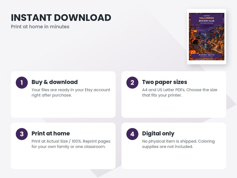 May include: A digital download guide for a Halloween Mystery Club activity set. The graphic features four numbered steps: Buy & download, Two paper sizes, Print at home, and Digital only, with a thumbnail of the purple Halloween cover.