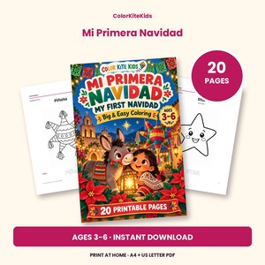 May include: A digital coloring book titled Mi Primera Navidad My First Navidad for ages 3-6, featuring 20 printable pages. The cover shows a donkey and a child with a lantern, a pi&ntilde;ata, and poinsettias. Includes two sample coloring pages.