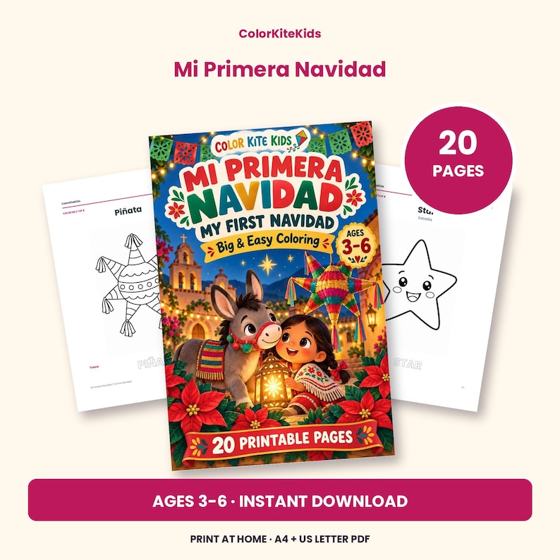 May include: A digital coloring book titled Mi Primera Navidad My First Navidad for ages 3-6, featuring 20 printable pages. The cover shows a donkey and a child with a lantern, a pi&ntilde;ata, and poinsettias. Includes two sample coloring pages.