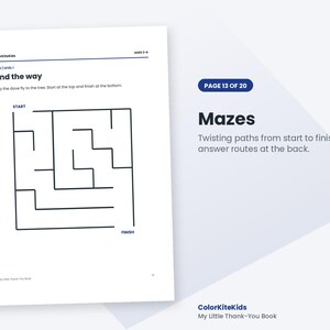 K&ouml;nnte beinhalten: Eine wei&szlig;e Aktivit&auml;tsseite mit dem Titel Find the way, einem schwarzen Labyrinth, Anweisungen, um der Taube zum Baum zu helfen, sowie dem Text ColorKiteKids, Ages 3-5, Maze Level 1, Start, Finish und My Little Thank-You Book.