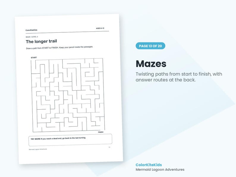 May include: A white activity page titled The longer trail with a black-lined square maze. Text includes ColorKiteKids, AGES 9-10, MAZE LEVEL 3, START, FINISH, and instructions to keep your pencil inside the passages and go back to the last turning.