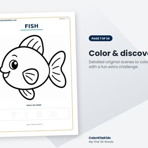May include: A coloring page featuring a black and white line drawing of a fish with large eyes. The text reads FISH, TRACE THE WORD, Color & discover, Detailed original scenes to color, each with a fun extra challenge, and ColorKiteKids.