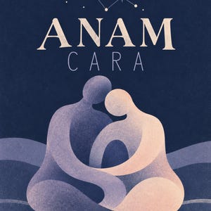 May include: A dark blue graphic print featuring two stylized, faceless figures embracing in a seated position. The figures are rendered in shades of purple and cream with a textured finish. Above them, the text ANAM CARA appears below a constellation.