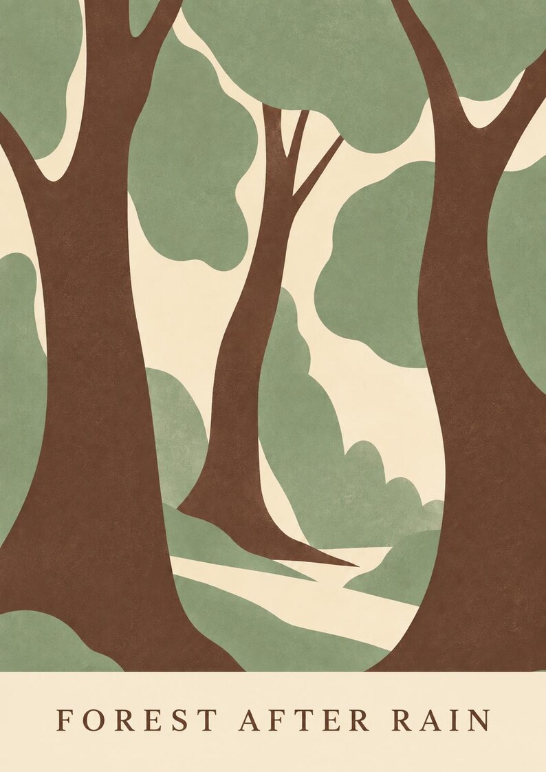 May include: A wall art print featuring a stylized forest scene with dark brown tree trunks and muted sage green foliage against a cream background. The text FOREST AFTER RAIN is printed in dark brown capital letters at the bottom of the image.