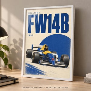May include: A framed poster featuring a blue and yellow Williams FW14B Formula One race car with the number 5 on the nose. The text reads WILLIAMS FW14B 1992. The design includes a large blue circle against a cream background with blue brush strokes.