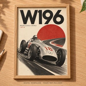 May include: A framed poster featuring a vintage silver Mercedes-Benz W196 race car with the number 18, driving on a track. The design includes the text W196, Mercedes-Benz, and 1954, set against a cream background with a large red circle graphic.