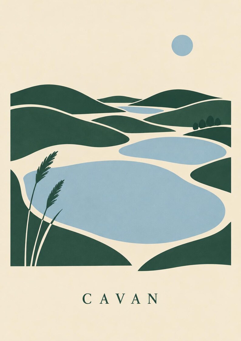 May include: A graphic art print featuring a landscape of rolling dark green hills and light blue lakes under a pale blue sun. Two tall blades of grass are visible in the foreground on the left. The word CAVAN is printed in dark green at the bottom.