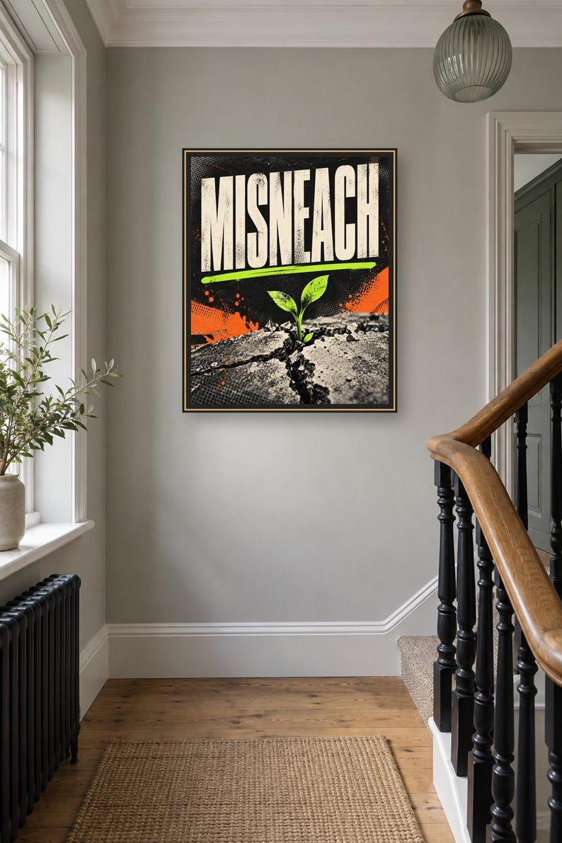 May include: A rectangular wall art print featuring the word MISNEACH in bold white capital letters above a bright green horizontal line. Below, a small green sprout emerges from a cracked, dark gray textured surface with orange accents.
