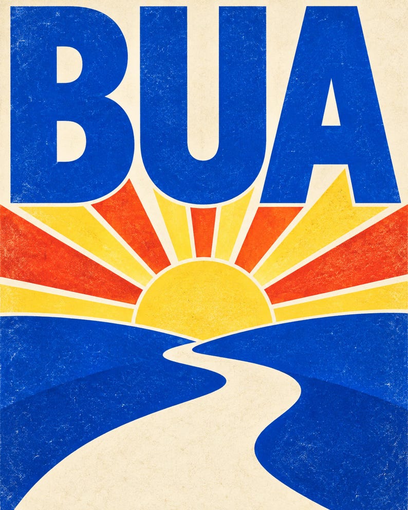 May include: A graphic art print featuring the large blue text BUA at the top. Below the text is a stylized yellow sun with radiating orange and yellow sunbeams. A winding white path leads toward the horizon through blue rolling hills.
