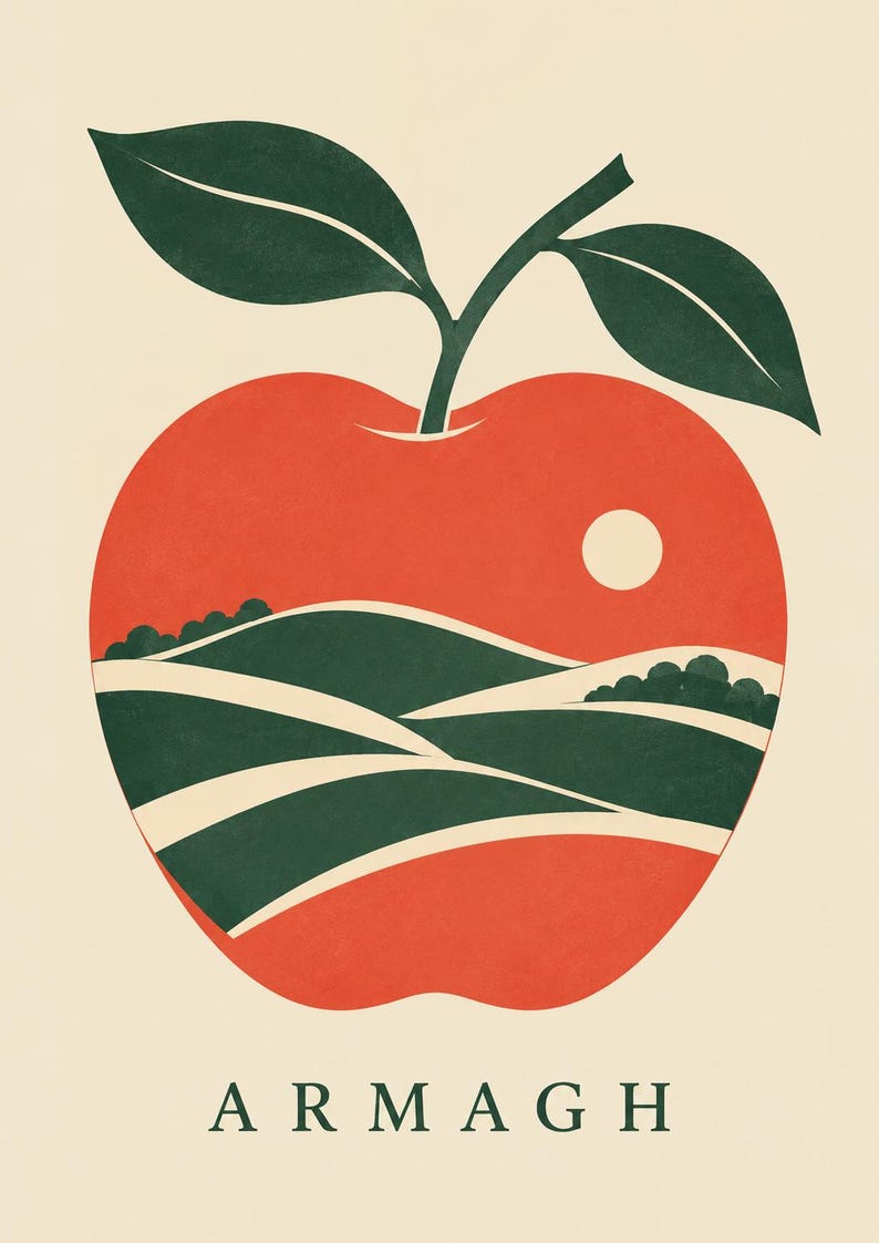 May include: A graphic art print featuring a large red apple shape containing a landscape of rolling green hills and a small white sun. Two dark green leaves extend from the top of the apple. The word ARMAGH is printed in dark green at the bottom.