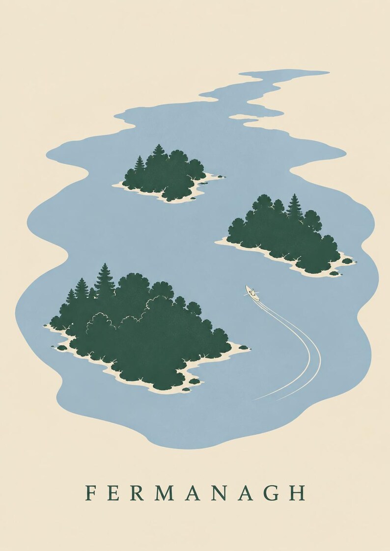 May include: A graphic print featuring a light blue lake with three dark green islands covered in trees. A small white boat travels between the islands, leaving a wake in the water. The word FERMANAGH is printed in dark green at the bottom.