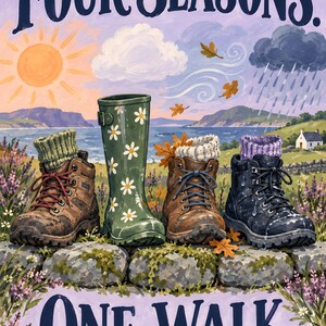 May include: A painting titled Four Seasons One Walk featuring four different types of footwear including hiking boots, a daisy-patterned green rain boot, and a black boot, all resting on a stone wall against a landscape with sun and rain.