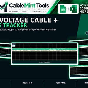 May include: A digital low-voltage cable and device tracker spreadsheet tool featuring the CableMint Tools logo, compatible with Google Sheets and Microsoft Excel. The interface displays organized tables for cable IDs, device IPs, patch panels, and equipment.