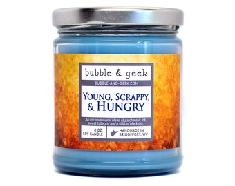 Young, Scrappy, and Hungry Scented Soy Candle Jar