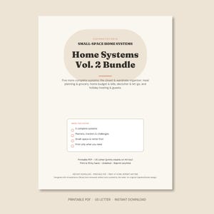 May include: A digital document titled Home Systems Vol. 2 Bundle by CapoKeyStudio. It lists five systems including closet, meal planning, budget, declutter, and holiday hosting. Features checkboxes for planners, trackers, and renter-friendly tools.