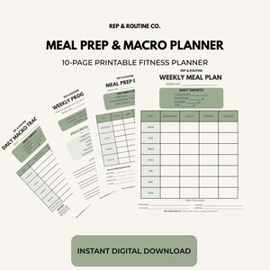 May include: A 10-page printable fitness planner titled REP & ROUTINE CO. MEAL PREP & MACRO PLANNER. The pages feature black text and sage green accents, including sections for daily macro tracking, weekly progress, and a weekly meal plan grid.