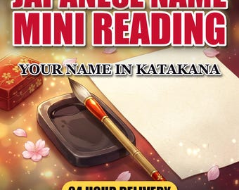 Japanese Name Mini Reading, Your Name in Katakana & Five Grids (3-Page PDF)