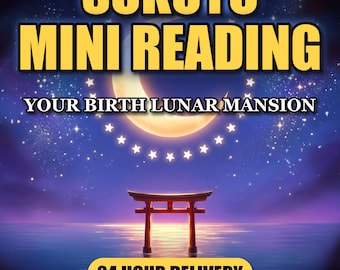 Sukuyo Mini Reading, Your Birth Mansion of the 27 Lunar Mansions (3-Page PDF)