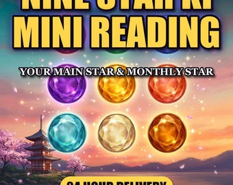 Personalized Nine Star Ki Mini Reading, Main & Monthly Stars (3-Page PDF)