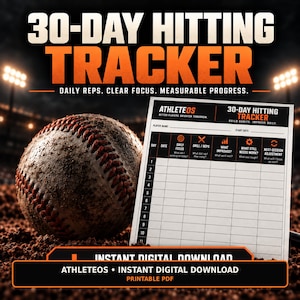 May include: A 30-day hitting tracker printable PDF document featuring a grid for daily focus, drills, reps, and progress notes. The tracker includes the text AthleteOS, 30-Day Hitting Tracker, and Instant Digital Download, displayed next to a baseball.