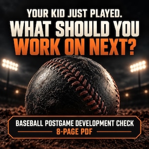 May include: A black baseball with red stitching centered in the frame. Text reads: YOUR KID JUST PLAYED. WHAT SHOULD YOU WORK ON NEXT? BASEBALL POSTGAME DEVELOPMENT CHECK 8-PAGE PDF. The background shows a dark, out-of-focus stadium at night.