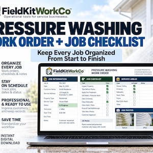 May include: A laptop displaying a FieldKitWorkCo pressure washing work order and job checklist template. The screen shows sections for job information, a task checklist, service areas, and before-and-after photo placeholders for professional use.