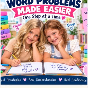 Può includere: Una copertina di un quaderno di esercizi educativo digitale intitolata The Practice Table Math Word Problems Made Easier One Step at a Time. La copertina mostra due bambini che scrivono su un quaderno aperto con il testo Small Steps Big Results e We Can Do Hard Things.