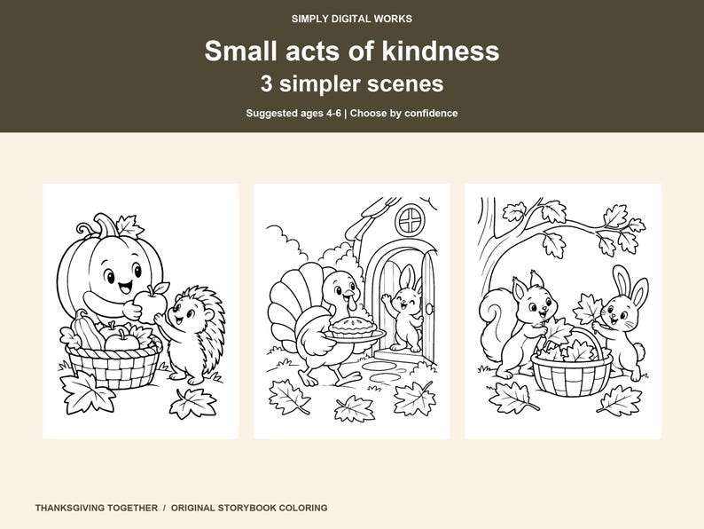 Puede incluir: Un conjunto de p&aacute;ginas para colorear digitales titulado Small acts of kindness 3 simpler scenes que presenta tres ilustraciones en blanco y negro de animales con calabazas, un pavo con un pastel y ardillas con hojas.