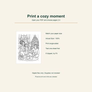 May include: A digital coloring page featuring a family decorating a Christmas tree with a cat nearby. Text includes: Print a cozy moment, Open your PDF and choose pages 2-3, Match your paper size, Actual Size / 100%, Print single-sided, Test one sheet first, If clipped, try Fit, Digital files only, Supplies not included, Physical print and child-use untested.