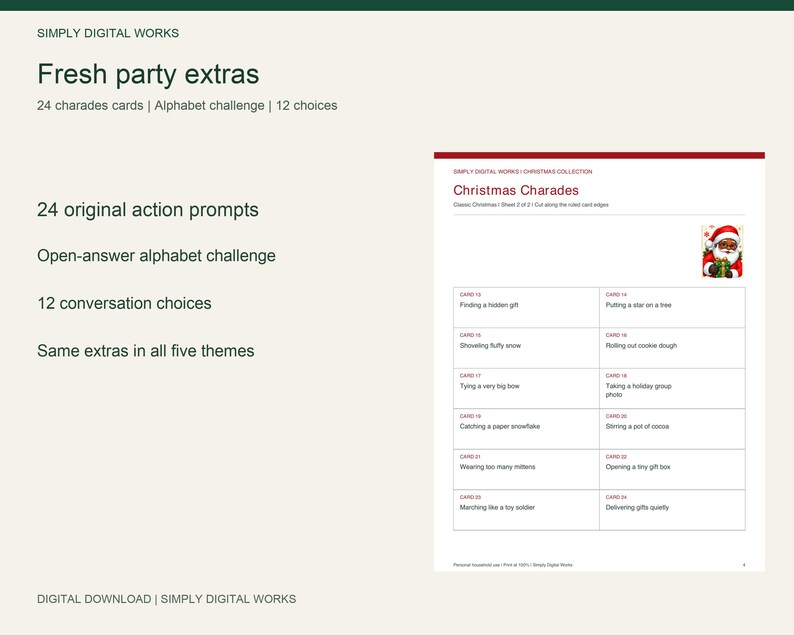 May include: A digital download titled Simply Digital Works Fresh party extras featuring 24 charades cards, an alphabet challenge, and 12 conversation choices. The document includes a Christmas Charades sheet with 12 action prompts and a Santa graphic.
