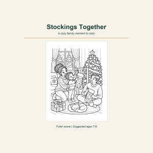 May include: A black and white coloring page titled Stockings Together featuring a family hanging Christmas stockings by a tree. The scene includes a decorated tree, a window with snowy trees, a wrapped gift, and a sleeping cat on a rug.