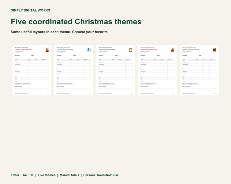 May include: A digital document display titled Simply Digital Works Five coordinated Christmas themes, showing five variations of a holiday budget overview template with different icons, including Letter and A4 PDF formats.