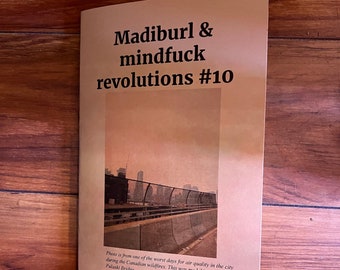 madiburl and mindfuck revolutions no. 10 zine perzine mental health zine motherhood zine