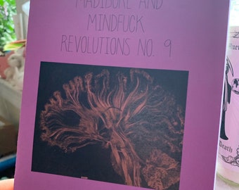 madiburl and mindfuck revolutions no. 9 zine perzine mental health zine motherhood zine