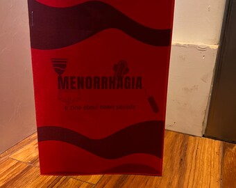 Menorrhagia a zine about heavy periods