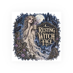 May include: A graphic print featuring a person with long hair holding a mug, surrounded by ravens, thorny vines with purple roses, and a cemetery under a full moon. The text reads RESTING WITCH FACE in a stylized, decorative gold font.
