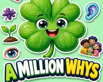 A Million Whys - Book 2 - The Inside Expedition for Curious Kids