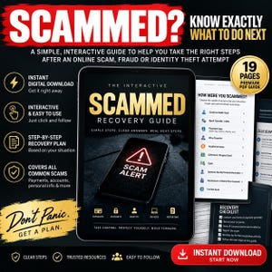 May include: A digital 19-page interactive scam recovery guide displayed on a tablet screen. The cover features a smartphone with a red scam alert icon. The guide includes a step-by-step recovery plan, checklists, and clear instructions for reporting fraud.
