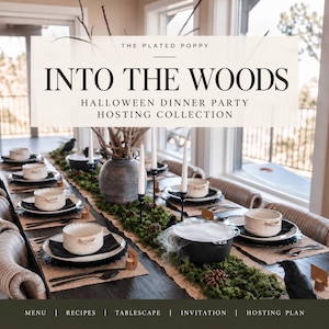 May include: A dining table set for a Halloween dinner party with the text THE PLATED POPPY INTO THE WOODS HALLOWEEN DINNER PARTY HOSTING COLLECTION. The table features white bowls, black plates, black cutlery, moss, pinecones, and black bird figures.