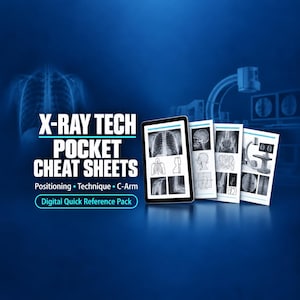 May include: A digital reference pack titled X-RAY TECH POCKET CHEAT SHEETS, Positioning, Technique, C-Arm, Digital Quick Reference Pack. The display shows multiple cards featuring medical imaging diagrams, skeletal X-rays, and C-arm equipment illustrations.