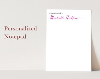 Personalized Notepad - Personalized Note Pad - from the desk of - a note from - MODERN CALLIGRAPHY