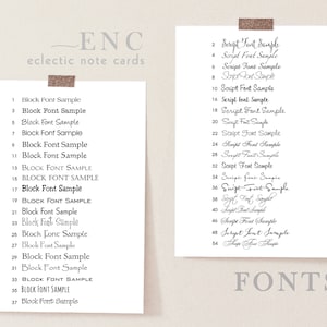 May include: A white sheet of paper with a black text header that reads "ENC eclectic note cards". The paper is divided into two columns. The left column lists numbers 1 through 37 with the text "Block Font Sample" next to each number. The right column lists numbers 2 through 54 with the text "Script Font Sample" next to each number. The text in the right column is written in cursive. The bottom of the page has the word "FONTS" in large black letters.