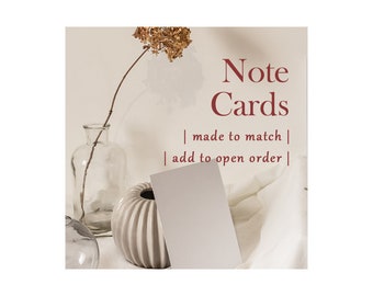 Made to Match Note Cards - Set of 10 - add this listing to your open order