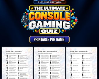 The Ultimate Console Gaming Quiz - Digital Trivia Game with 100 Questions - Printable PDF