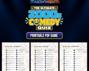 May include: A printable PDF game titled The Ultimate 2000s Comedy Quiz, featuring a blue and yellow logo with a laughing emoji. The document includes three rounds of questions about 2000s films, presented in a clear, organised list format.