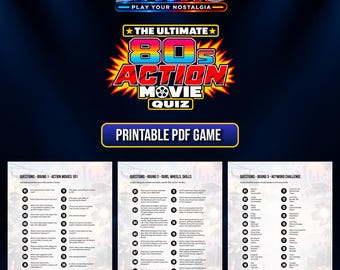 May include: A printable PDF game titled The Ultimate 80s Action Movie Quiz by Liauno. The document features three rounds of questions about 1980s action films, including Action Movies 101, Guns, Wheels, Skills, and a Keyword Challenge.